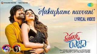 aakashame nuvvani lyrical diamond raja varun dollysha sid sriram chinmayi achu rajamani
