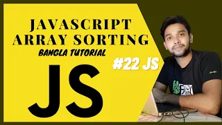 JavaScript Array Sorting JS full course Bangla tutorial basic to advanced JS