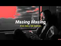 Download Lagu Masing Masing - Ernie Zakri, Ade Govinda / speed up / lyrics / tiktok version / late night vibes