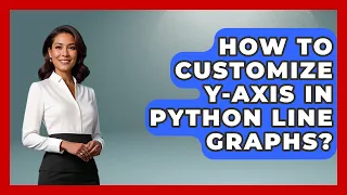 How To Customize Y-axis In Python Line Graphs - Python Code School