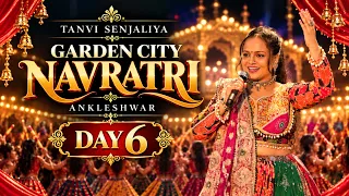 TANVI SENJALIYA - GARDEN CITY NAVRATRI DAY 6