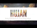 Download Lagu Hujan - Arsy Widianto dan Ziva Magnolya (Musik Lagu Lirik)