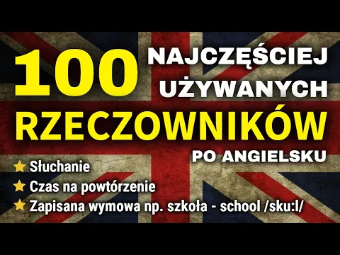 Download MP3 Najczęściej używane rzeczowniki po angielsku