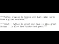 Python Program to Remove all duplicates words from a given sentence