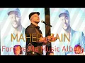 Download Lagu Maher Zain - Forgive Me - Music Album (Full.Hd)
