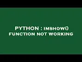 PYTHON imshow function not working