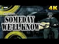 Download Lagu New Radicals - Someday We'll Know - 4K UltraHD (REMASTERED UPSCALE)