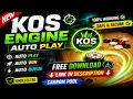 KOS Engine Auto Play Setup Full Setup Guide How to use kos Engine Auto Play