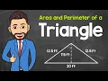 How to Find the Area and Perimeter of a Triangle Math with Mr J