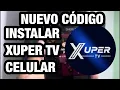 HOW TO INSTALL XUPER TV OR MAGIS TV ON ANDROID NEW CODE