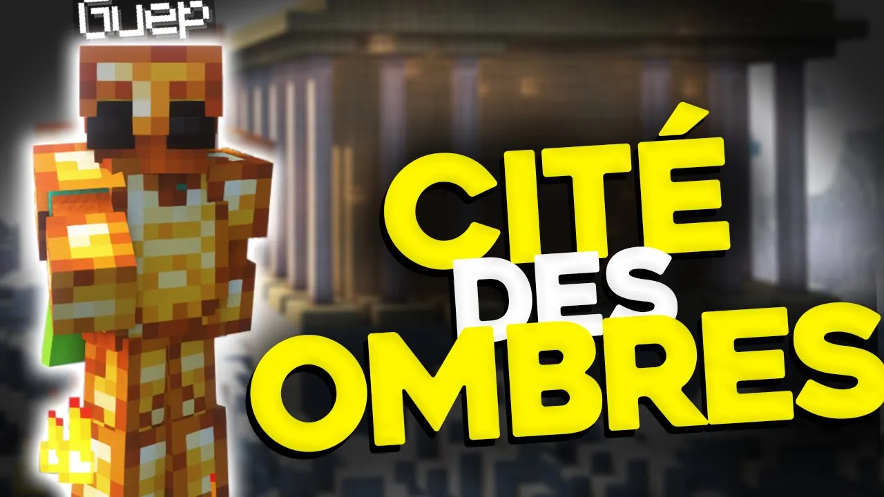 UNE CITÉ MODDÉE ?! (CITÉ DES OMBRES #5)