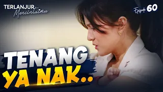 Mengharukan! Kenzo Akhirnya Tenang Sama Mama Arumi | TERLANJUR MENCINTAIMU | EPS. 60 (3/4)