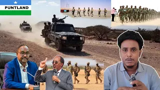 Dagaalka Puntland & Ciidanka hubaysan ee is hor-fadhiya + Cabsi weyn & Deni oo Digniin Amni diray