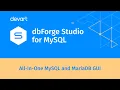 Introducing MySQL MariaDB GUI Tool - dbForge Studio for MySQL