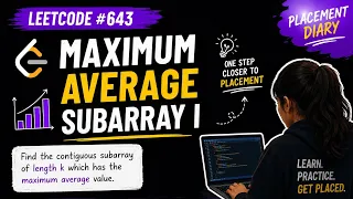 LeetCode 643 Maximum Average Subarray I Sliding Window Explained Placement Diary
