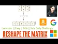 Leetcode Reshape The Matrix