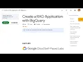 Create a RAG Application with BigQuery GSP1289