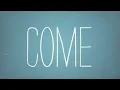 Jamie Grace - Come to Me (Official Lyric Video)