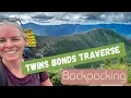 Backpacking the Twins Bonds Traverse in the White Mountains of NH