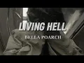 Download Lagu Living Hell - Bella Poarch ||  [ slowed • reverb • lyrics ]