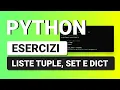 Exercises on Lists Tuples Sets and Dicts - Python Exercises with Solutions for Beginners