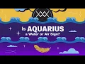 Is Aquarius a Water or Air Sign The Misconception Explained