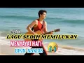 Download Lagu LAGU MEMILUKAN PATAH HATI 💔 BIKIN NANGIS 😭😭