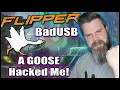 Flipper Zero BadUSB Hacking Stealing credentials with a GOOSE