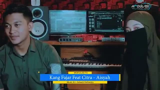 Download Duet Romantis aisyah istri rasulullah Cover kang fajar dan citra MP3