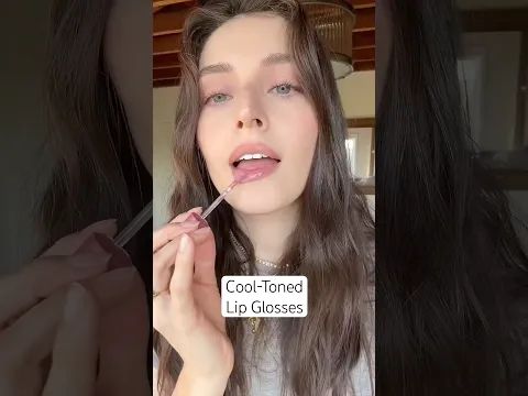 My Favorited Cool-Toned Lip Glosses for Fair Skin