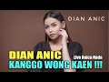 Download Lagu KANGGO WONG KAEN _ DIAN ANIC | LIVE BINTANG  Bincang & Tembang  Bareng Dian Anic 18 Februari 2021