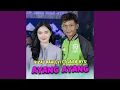 Download Lagu Ayang Ayang (feat. Laila Ayu)