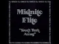 Download Lagu Midnite Flite ‎– Don't Turn Away ℗ 1976/77