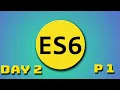 ES6 in-depth Understanding Objects Classes Inheritance and Modularity part 1