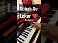Download Lagu Subah Se Lekar Shaam Tak | Mohra | On Keyboard 🎹 | #shortsfeed #shorts #shortsvideo #shortvideo