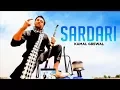 Download Lagu Sardari full video song Kamal Grewal | Imagination | Hit Punjabi Songs | New Punjabi Songs