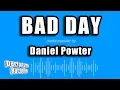 Download Lagu Daniel Powter - Bad Day (Karaoke Version)