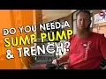 Do I Need Sump Pump and French Drain in My Crawl Space