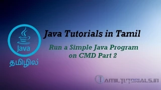 Java Tutorial in Tamil 4 Run a Simple Java Program on CMD Part 2