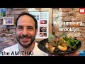 Brooklyn Restaurants to Try the AM-THAI in Williamsburg