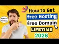 How to Get Free Hosting and Domain for WordPress 2026 Unlimited Free Hosting for Lifetime