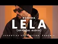 Download Lagu BOHEMIA - Lela (Official Audio)