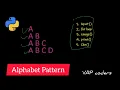 Alphabet Pattern in Python Print A B C D Triangle Python Pattern Program for Beginners