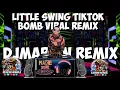 Download Lagu LITTLE SWING TIKTOKBOMB VIRAL REMIX |NOCOPYRIGHT |DJMARVINMOTOVLOG |TIKTOKBOMBREMIX