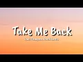 Lewis Thompson, David Guetta -  Take Me Back (Lyrics)