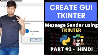 Creating GUI Message Sender using Python Python Mini Project Hindi