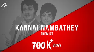 kannai nambathey r m sathiq remix 