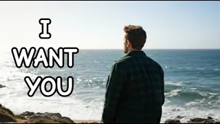 i want you romantic love song official music video english lyrics