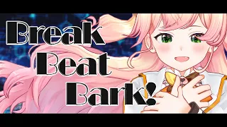 Break Beat Bark! / 桃鈴ねね (cover) 【歌ってみた】