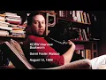 David Foster Wallace interview on Bookworm 1999